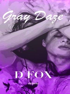 cover image of Gray Daze